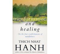 Transformation And Healing: The Sutra on the Four Establishments of Mindfulness – mayddle
