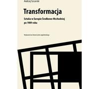 Transformation - Andrzej Szczerski (Buch auf Polnisch)