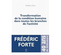 Transformation de la condition humaine dans toutes les branches de l'activité - Frédéric Forte - P.o.l. - broché - Poésie