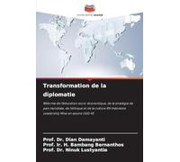 Transformation de la diplomatie: Réforme de l'éducation socio-économique, de la stratégie de paix mondiale, de l'éthique et de la culture RH Indonésie Leadership Mise en ¿uvre UUD 45