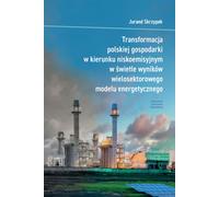 Transformation de l'économie polonaise vers une économie à faible émission de carbone à la lumière des résultats du modèle énergétique multisectoriel
