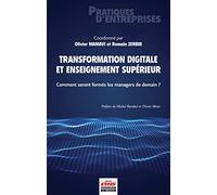 Transformation digitale et enseignement supérieur: Comment seront formés les managers de demain ?