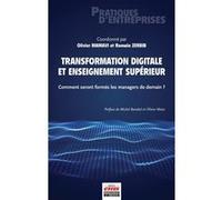 Transformation digitale et enseignement supérieur: Comment seront formés les managers de demain ?