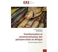 Transformation Et Commercialisation Des Poissons-Chats En Afrique