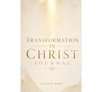 Transformation In Christ