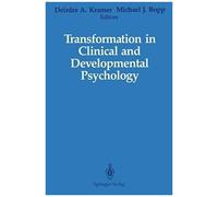Transformation In Clinical And Developmental Psychology