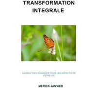 Transformation integrale Merick janvier (Auteur)