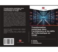 Transformation Numérique Dans L'architecture Et Les Défis De L'informatique En Nuage