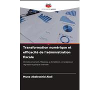 Transformation numérique et efficacité de l'administration fiscale