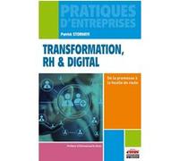 Transformation, RH et digital: De la promesse à la feuille de route.