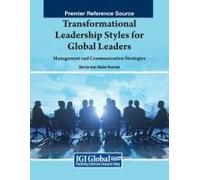 Transformational Leadership Styles For Global Leaders