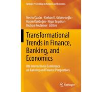 Transformational Trends in Finance, Banking, and Economics: 8th International Conference on Banking and Finance Perspectives