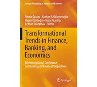 Transformational Trends in Finance, Banking, and Economics: 8th International Conference on Banking and Finance Perspectives