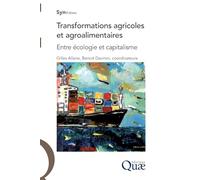 Transformations agricoles et agroalimentaires: Entre écologie et capitalisme