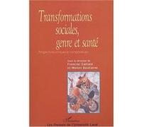 Transformations sociales genre et santé Francine Saillant (Auteur)