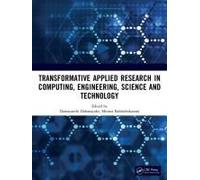 Transformative Applied Research In Computing, Engineering, Science And Technology