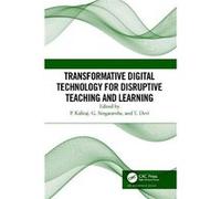Transformative Digital Technology for Disruptive Teaching and Learning - Taylor amp Francis Ltd - Taylor amp Francis Ltd - Livre en Anglais - Hardback Taylor amp Francis LtdTaylor amp Francis Ltd (Aut