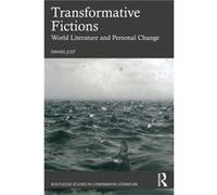 Transformative Fictions by Daniel Just Daniel Just (Auteur)