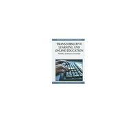 Transformative Learning And Online Education