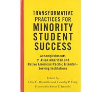 Transformative Practices For Minority Student Success