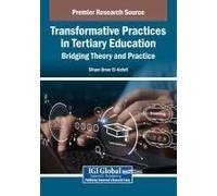Transformative Practices In Tertiary Education: Bridging Theory And Practice