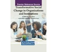 Transformative Social Change In Organizations And Institutions