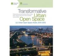 Transformative Urban Open Space - [Version Originale] Daniel Lobo (Auteur)