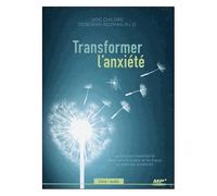 Transformer L'anxiété - (1cd Audio Mp3)
