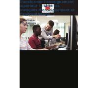 Transformer l'enseignement supérieur : l'IA et les pratiques d'enseignement et d'apprentissage