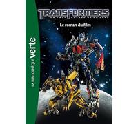 Transformers 03 - Le roman du film, La face cachée de la lune