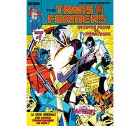 Transformers, la Série Originale - Tome 01 - Optimus Prime vs. Megatron !