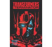 Transformers, Série Dérivée - Tome 1 - The Terminator
