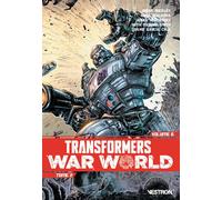 Transformers Série Principale - Tome 06 War World partie 02 - Brian Ruckley - Vestron - broché - Comics