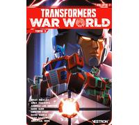 Transformers Série Principale - Tome 07 War World partie 03 - Brian Ruckley - Vestron - broché - Comics