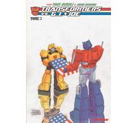 Transformers vs. G.I. Joe par Tom Scioli, tome 3 - Tom Scioli - Vestron - broché - Comics