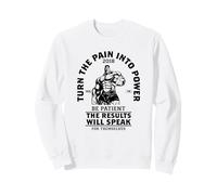 Transformez la Douleur en Puissance - Mindset de Force de Motivation de Gym Sweatshirt