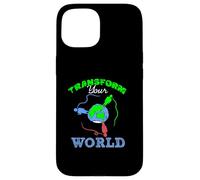 Transformez Votre Monde de Motivation Coque pour iPhone 15
