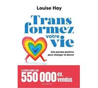 Transformez Votre Vie