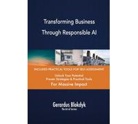 Transforming Business Through Responsible AI