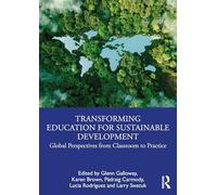 Transforming Education for Sustainable Development