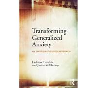 Transforming Generalized Anxiety