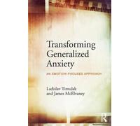 Transforming Generalized Anxiety