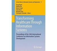 Transforming Healthcare Through Information Systems