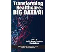 Transforming Healthcare With Big Data And Ai