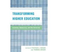 Transforming Higher Education Stephen Rosow, Thomas Kriger (Auteur)