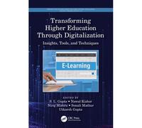 Transforming Higher Education Through Digitalization