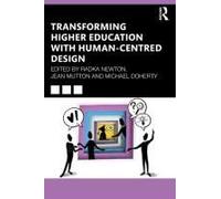 Transforming Higher Education With Human-Centred Design