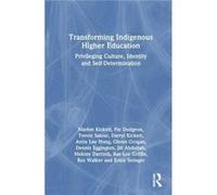 Transforming Indigenous Higher Education by Griffin & RaeLee Centre for Aboriginal Studies & Curtin Univ & AU Griffin RaeLee Centre for Aboriginal Studies Curtin Univ AU (Auteur)