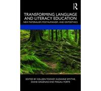 Transforming Language And Literacy Education