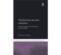 Transforming Law and Institution - Rhiannon Morgan - Taylor amp Francis Ltd - Livre en Anglais - Hardback Rhiannon MorganRhiannon Morgan (Auteur)